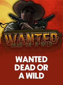 Wanted Dead Or a Wild Game: Panduan Bermain dan Tips Menang